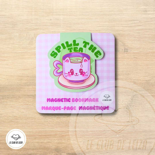 "Spill The Tea" Handmade Magnetic Bookmark - Le Club de Leiza - Bookmark
