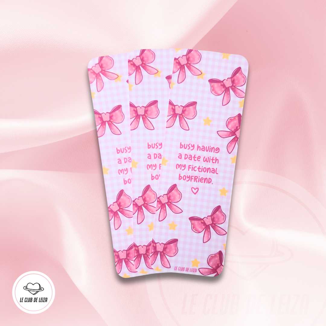 "Busy Dating My Fictional Character" Handmade Bookmark - Le Club de Leiza - Bookmark