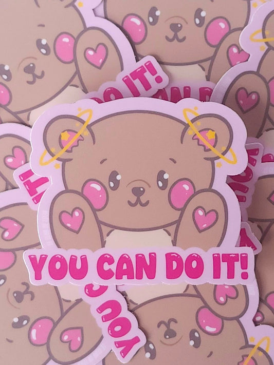 Teddy You Can Do It! - Vinyl Sticker